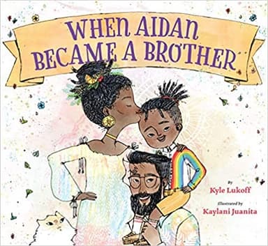 Cover of When Aidan Became A Brother