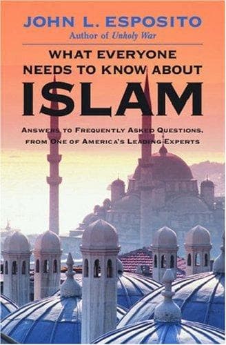 Cover of What Everyone Needs to Know About Islam