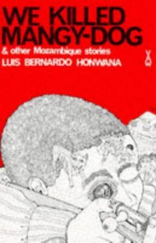 Cover of We Killed Mangy-Dog and Other Stories
