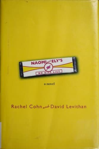 Cover of Naomi and Ely's No Kiss List